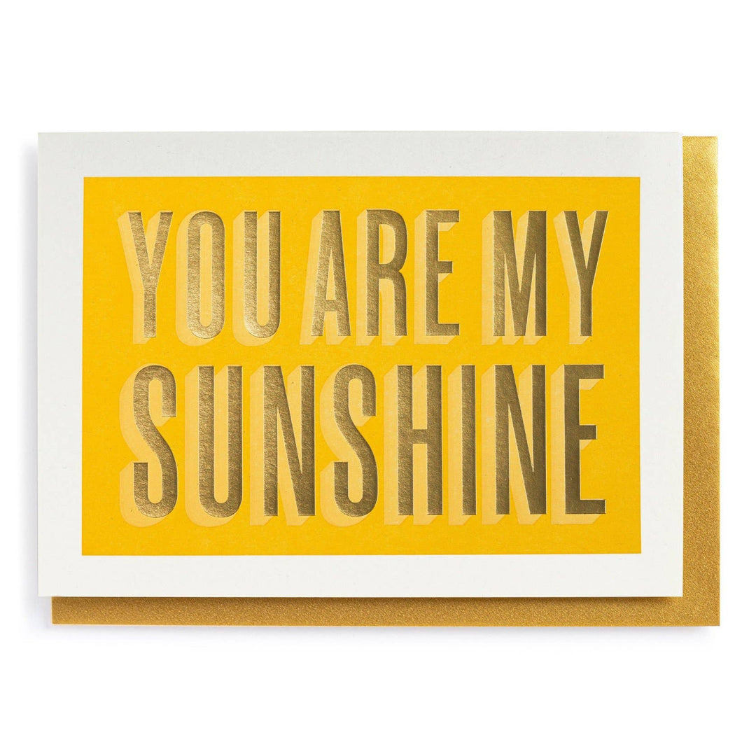 You Are My Sunshine | Greeting Card