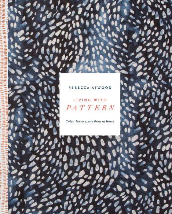 Book cover of 'Living With Pattern' by Rebecca Atwood featuring a patterned design in blue and white tones.