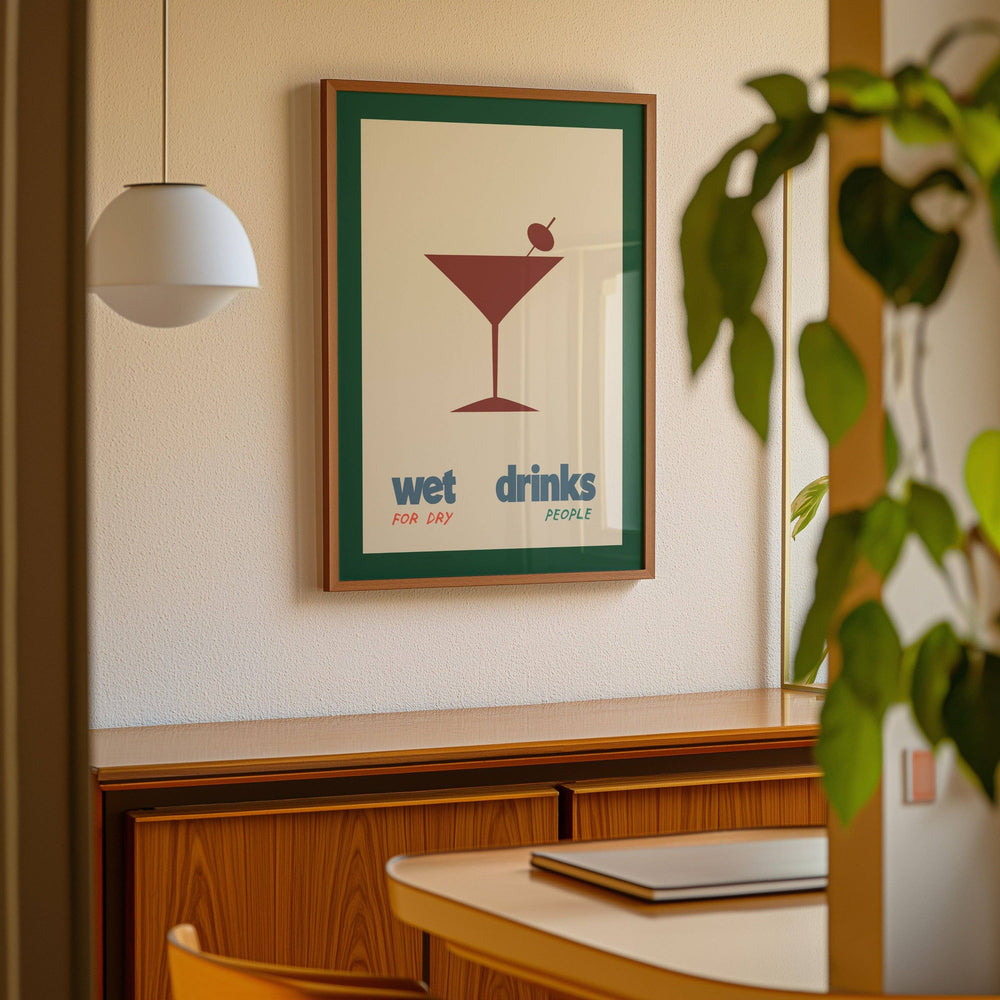 Wet Drinks for Dry People | Print