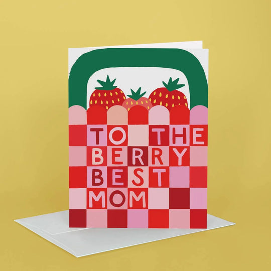 Greeting card with strawberry design and text 'To the berry best mom' on a yellow background