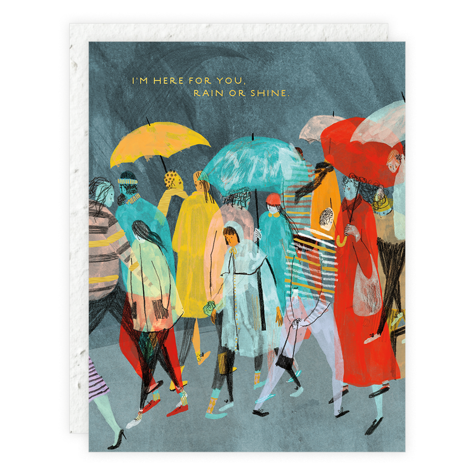 Illustration of people with colorful umbrellas and text 'I'm here for you rain or shine' on a blue background.