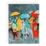 Illustration of people with colorful umbrellas and text 'I'm here for you rain or shine' on a blue background.
