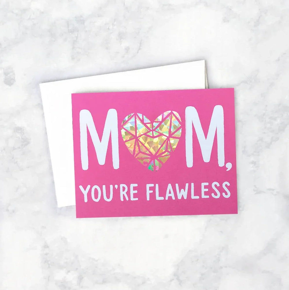 Greeting card with 'Mom, you're flawless' text on a pink background