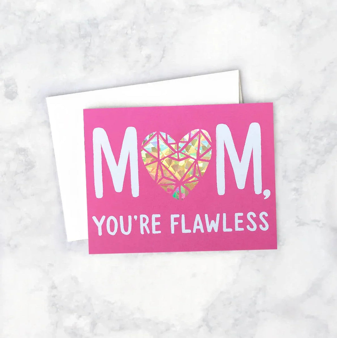 Greeting card with 'Mom, you're flawless' text on a pink background