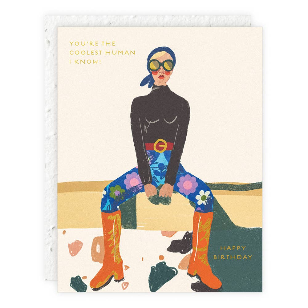 Birthday card with illustration of a person wearing sunglasses, colorful pants, and boots, with text 'You're the coolest human I know! Happy Birthday'.