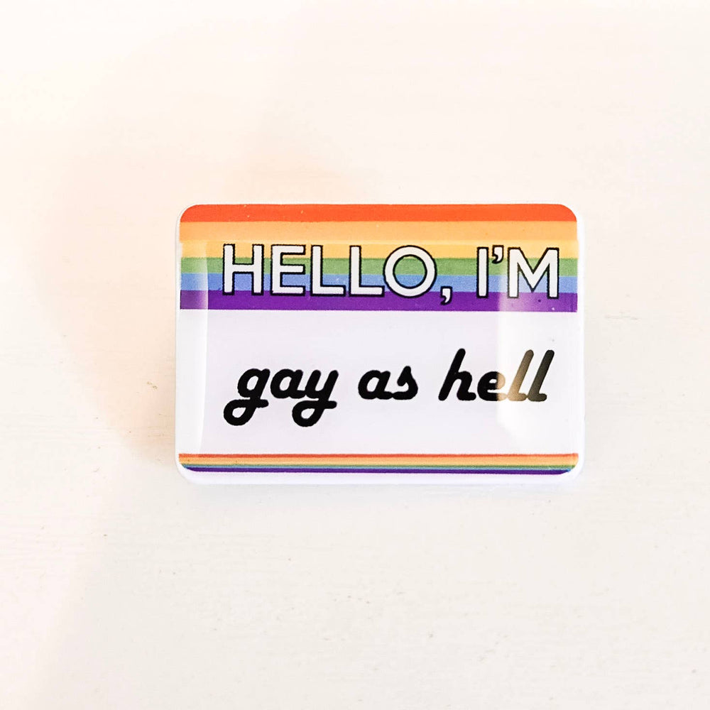 Pin | Gay as Hell Nametag