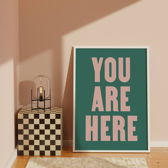 Print | You Are Here