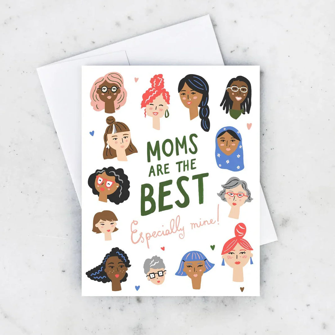 Card with illustrations of diverse moms and text 'Moms are the best, especially mine!' on a white background.