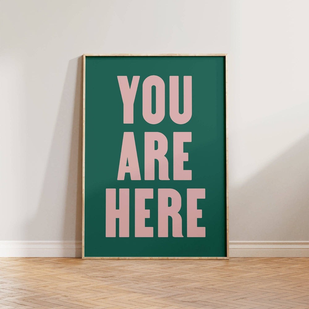 Print | You Are Here