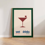 Print| Wet Drinks For Dry People