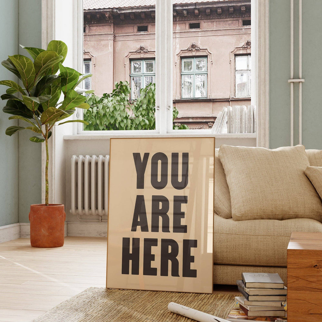 Print | You Are Here