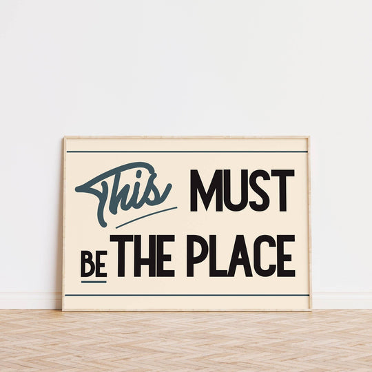 Print | This Must Be the Place Retro