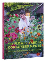 Flower Yard in Containers and Pots, The