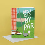 Greeting card with golf-themed design and 'Best Dad by Par' text on a yellow background
