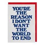 Greeting Card | You're The Reason